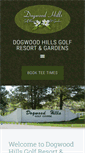 Mobile Screenshot of dogwoodhillsgolfresortandgardens.com